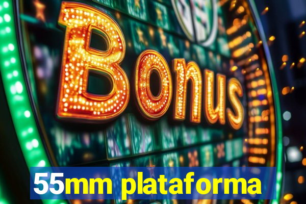 55mm plataforma